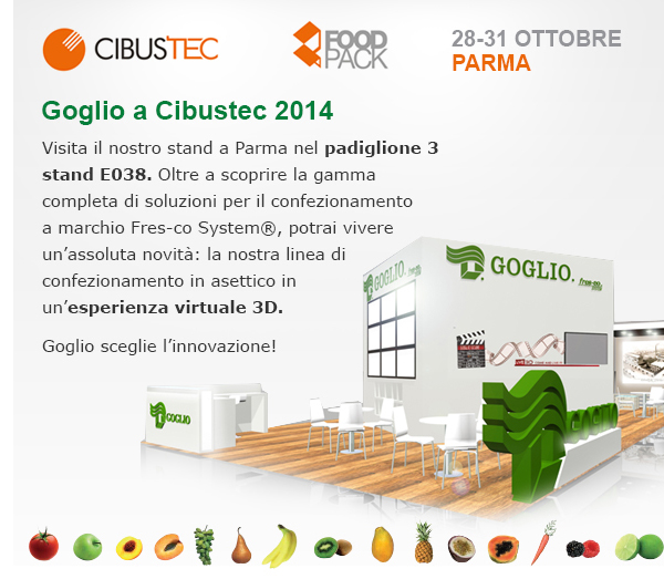 Goglio a Cibustec 2014 - Visita il nostro stand a Parma nel padiglione 3 stand e038